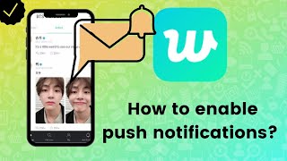 How to enable push notifications on Weverse [upl. by Art]