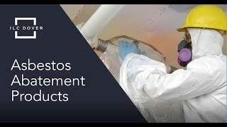 Asbestos Abatement Products [upl. by Gayel]