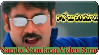 Nanda Nandana Video Song  Ravoyi Chandamama Movie  Nagarjuna AkkineniAnjala Zhaveri [upl. by Chon]