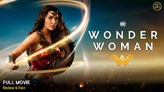 Wonder Woman Full Movie In English  Hollywood Movie In English  Review amp Facts [upl. by Leibarg]