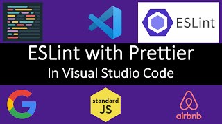 Tutorial  Use Prettier and ESLint in Visual Studio Code  Lint and Format your Code [upl. by Greeson]