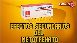 Efectos Secundarios del Metotrexato [upl. by Elbertine]