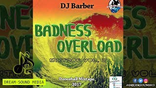 DJ Barber  Badness Overload Vol 3 [upl. by Rise479]