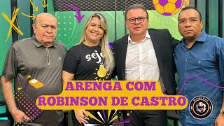 🔴 AO VIVO  Arenga Cast  Robinson de Castro [upl. by Lamson618]