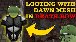 Dead Frontier  Looting in Death Row with DAWN MESH for the 1st time [upl. by Paterson730]