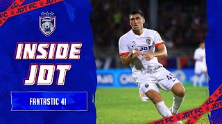 INSIDE JDT  EPISODE 10  Fantastic 4 [upl. by Aerdnuahs842]