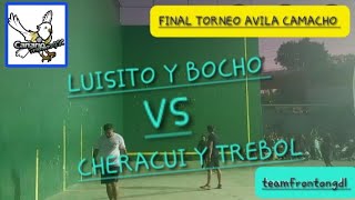 quotFINALquot TORNEO UNIDAD ÁVILA CAMACHO  LUISITO Y BOCHO VS CHERACUI Y TREBOL [upl. by Ymmor]