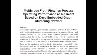 Multimode Froth Flotation Process Operating Performance Assessment Based on Deep Embedded Graph Clus [upl. by Armbrecht]