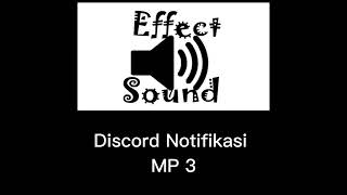 DISCORD NOTIFIKASI  SOUND EFEK [upl. by Michelina]