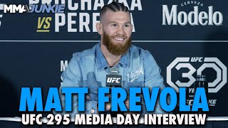 Matt Frevola Not Intimidated By Benoit SaintDenis Im Going to Show The World  UFC 295 [upl. by Devinne]