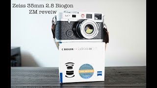 Zeiss 35mm 28 Biogon zm lens review [upl. by Uahc]