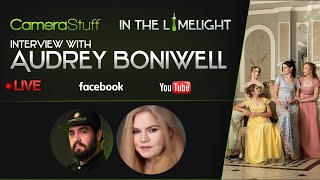 Interview with Audrey Boniwell  CameraStuff In the Limelight [upl. by Nathanael]