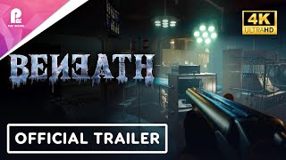 Beneath  Official Trailer  The Indie Horror Showcase 2024  4K HDR [upl. by Ardnos772]