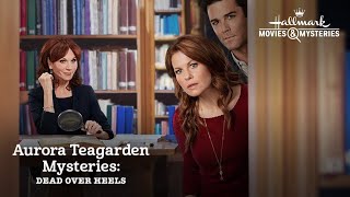 Dead Over Heels Aurora Teagarden Mystery  2017 Full Movie  Hallmark Mystery Movie Full Length [upl. by Moscow]