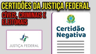 COMO TIRAR CERTIDÃO NEGATIVANADA CONSTA DA JUSTIÇA FEDERAL [upl. by Nehtanhoj]