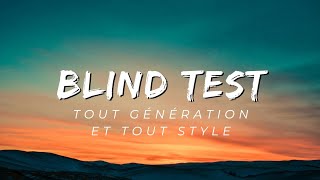 blind test tout style et toute génération ✨ [upl. by Burr]