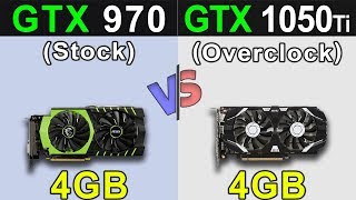 GTX 970 stock VS GTX 1050 Ti Overclock  New Games Benchmarks [upl. by Nylyram]