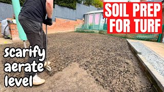 Preparing SOIL ready for TURF  scarify aerate scarify level [upl. by Rae]