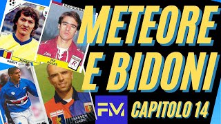 Meteore e Bidoni della SERIE A parte 14 [upl. by Amsaj]