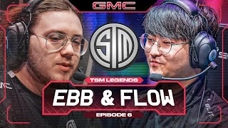 EBB AND FLOW  TSM Legends S9E6 [upl. by Estrin]