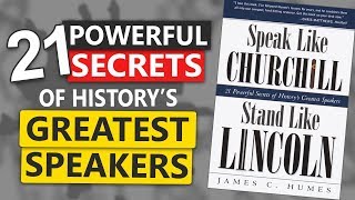 SPEAK LIKE CHURCHILL STAND LIKE LINCOLN James C Humes Unveil the Powerful Public Speaking Secrets [upl. by Henrietta]