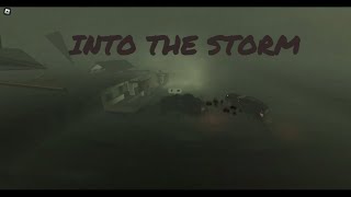 INTO THE STORMROBLOX Final Trailer [upl. by Samoht981]