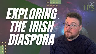 Exploring and Understanding the Irish Diaspora  Jon OSullivan  Irish Pagan School [upl. by Launam]