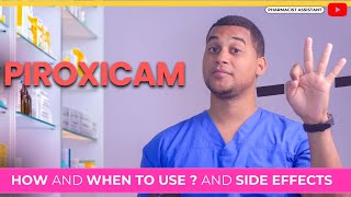 Piroxicam How to Use It amp 3 Common Side Effects [upl. by Enomas715]