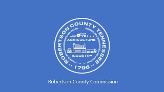 Robertson County Commission Sept 16 2024 [upl. by Marilla]