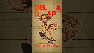 Deladap ft Melinda Stoika brandnew single „No fish On Friday“ 22112024 newmusic electroswing [upl. by Som898]