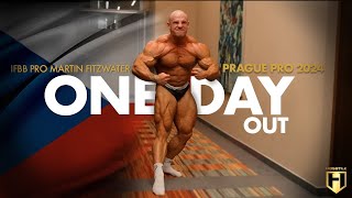 IFBB Pro Martin Fitzwater 1 Day Out From The Prague Pro  HOSSTILE [upl. by Ragan]