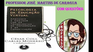 COLL Cesar Psicologia da Educação Virtual aprender e ensinar  BIBLIOGRAFIA CONCURSO UBATUBA 2023 [upl. by Poland]