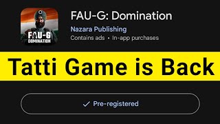 🤦🤦 Tatti Game is Back After 3 Years 🙄🙄 FAUG Domination  Faug Dominion Gameplay  Tech4earn [upl. by Beale45]