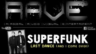 SUPERFUNK  LAST DANCE fafa monteco vocal club mix HQ [upl. by Nitsew]