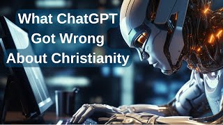 quotWHAT CHATGPT GOT WRONG ABOUT CHRISTIANITYquot  Sabbath School amp Worship  NOV 2 2024 [upl. by Thant26]