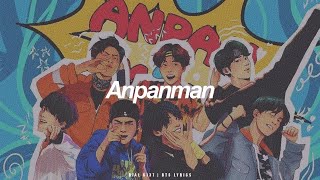 Anpanman  BTS 방탄소년단 English Lyrics [upl. by Enos]