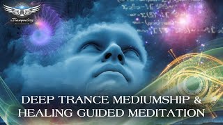 Trance Mediumship Powerful Guided Meditation  528Hz Healing Music [upl. by Leede]