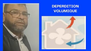 Video N°269 COMMENT CALCULER LA DEPERDITION VOLUMIQUE [upl. by Linnea798]