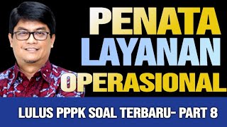 🔴TERBARU SOAL TEKNIS PENATA LAYANAN OPERASIONAL SELEKSI PPPK [upl. by Flo]