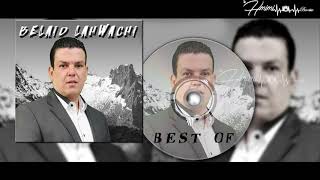 Belaid lahwachi ◇ Best of ☆ [upl. by Pail]