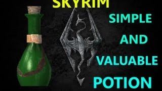 TES V Skyrim SIMPLE AND VALUABLE POTION [upl. by Irtemed283]