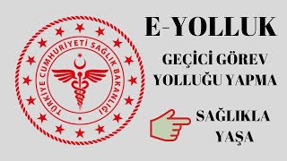 E YOLLUK NASIL YAPILIR GEÇİCİ GÖREV YOLLUĞU [upl. by Eppillihp360]