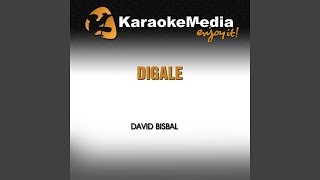 Digale Karaoke Version In the Style of David Bisbal [upl. by Rohclem481]