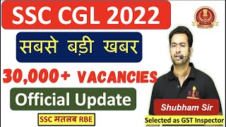 SSC CGL 2022 Biggest Update 30000 Vacancies Offic [upl. by Onairotciv]