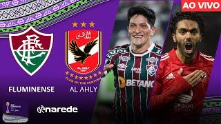 FLUMINENSE X AL AHLY AO VIVO  DIRETO DO KING ABDULLAH  MUNDIAL DE CLUBES AO VIVO [upl. by Nagaer]