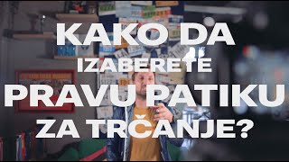 Kako izabrati patike za trčanje [upl. by Silevi]