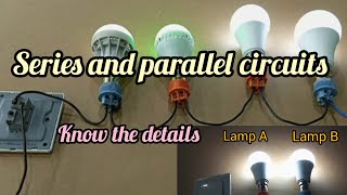 SERIES AND PARALLEL WIRING EXPLAINED [upl. by Tamarah]