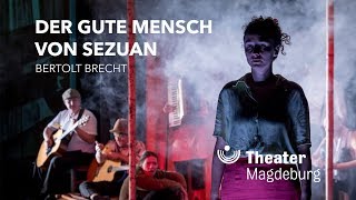 Der gute Mensch von Sezuan  Trailer Theater Magdeburg [upl. by Eisteb]