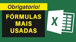 12 FÓRMULAS MAIS USADAS NO EXCEL Obrigatório Saber [upl. by Ennaimaj]