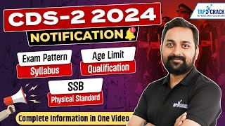 CDS 2 2024 Notification  Age Qualification Exam Pattern SSB Physical Standard  Full Details [upl. by Strephonn]